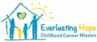 Everlasting Hope Childhood Cancer Mission